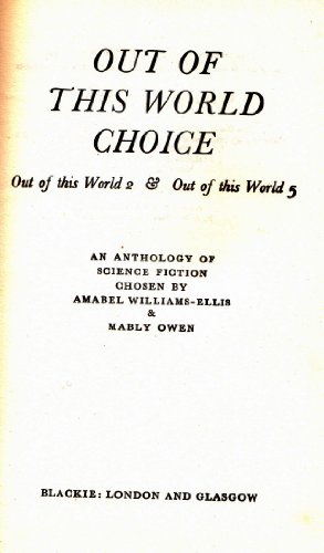 Stock image for Out of This World" Choice for sale by Hay-on-Wye Booksellers