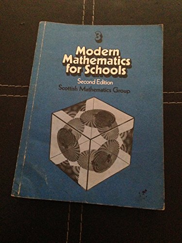 Modern Mathematics for Schools: Book 3: Pupil's Book (9780216894082) by Scottish Mathematics Group