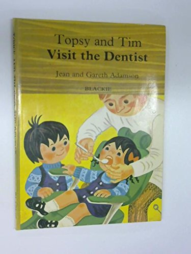 Topsy and Tim Visit the Dentist