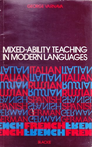 Mixed-ability teaching in modern languages (9780216899124) by George Varnava