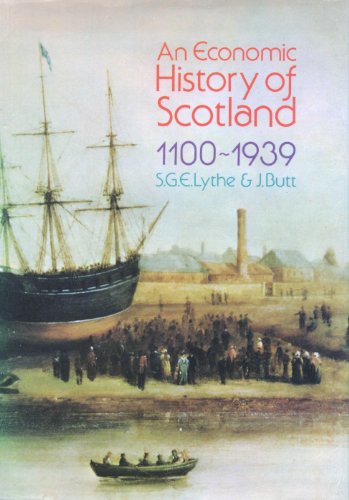 An Economic History of Scotland 1100-1939