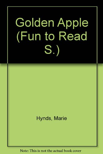 Golden Apple (Fun to Read) (9780216900929) by Hynds, Marie