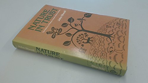 9780216901223: Nature in Trust: The History of Nature Conservation in Britain