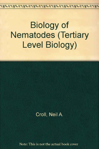 Beispielbild fr Biology of Nematodes (Tertiary Level Biology) zum Verkauf von AwesomeBooks