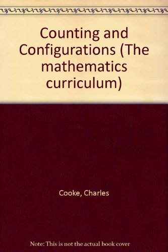 Counting and Configurations (9780216903401) by Charles Cooke