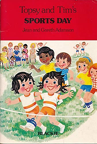 Topsy and Tim's Sports Day (Topsy and Tim Handy Books) (Topsy & Tim Handy Books) (9780216904071) by Adamson, Jean; Adamson Gareth