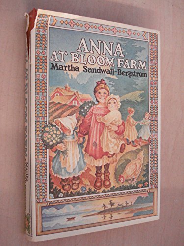 Imagen de archivo de Anna At Bloom Farm a la venta por Alexander's Books