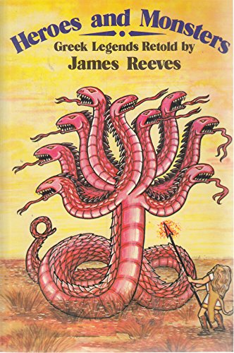 Heroes and Monsters (9780216904439) by James Reeves