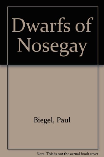 9780216904521: Dwarfs of Nosegay