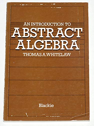 Beispielbild fr Introduction to Abstract Algebra zum Verkauf von WorldofBooks