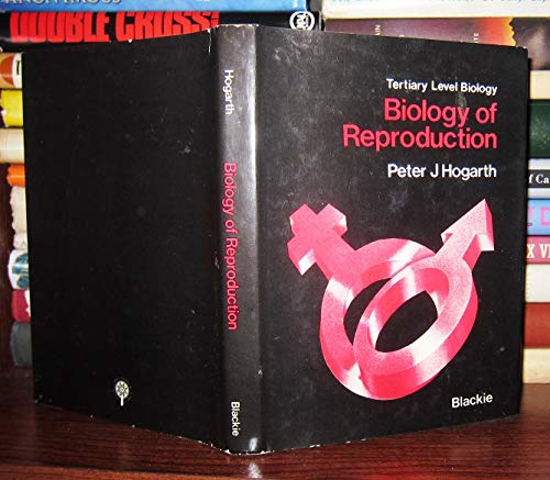 Beispielbild fr Biology of Reproduction (Tertiary level biology) zum Verkauf von Reuseabook