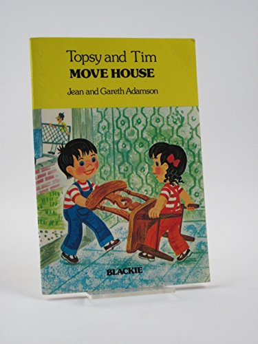 9780216906884: Topsy and Tim Move House (Topsy & Tim handy books)