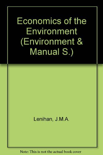 Beispielbild fr Economics of the Environment Environment and man Volume 10) zum Verkauf von Bernhard Kiewel Rare Books