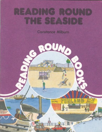 Reading Round the Seaside (Reading Round Books) (9780216909120) by Milburn, Constance; Kirkwood, Kirsty