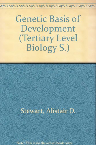 9780216911611: Genetic Basis of Development (Tertiary Level Biology)