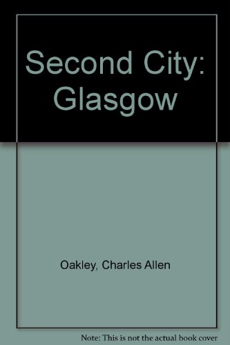 Beispielbild fr Second City: Glasgow zum Verkauf von Reuseabook