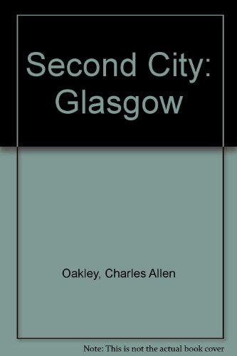 9780216911789: Second City: Glasgow