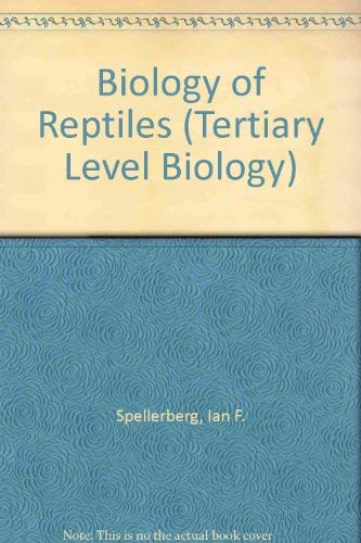 9780216912564: Biology of Reptiles: An Ecological Approach (Tertiary Level Biology)