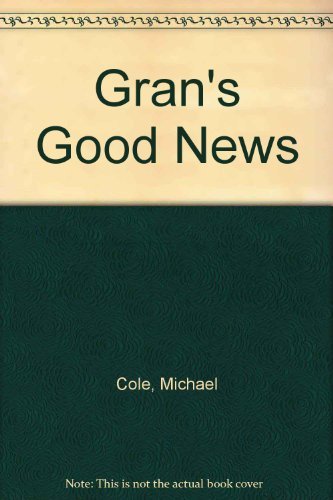 9780216912816: Gran's Good News