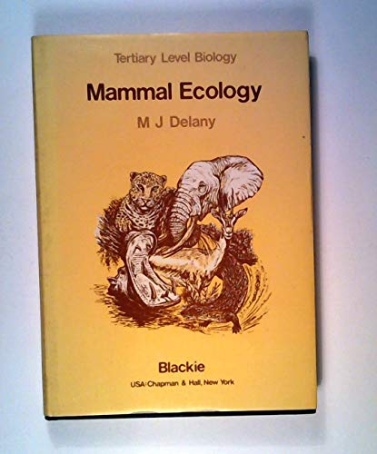 Imagen de archivo de Mammal Ecology (Tertiary Level Biology) a la venta por Phatpocket Limited