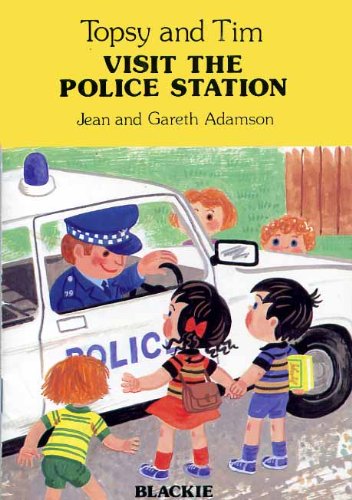 Topsy and Tim Visit the Police Station (9780216913684) by Adamson, Jean