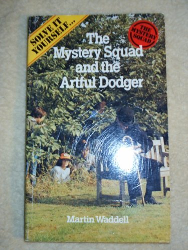 Imagen de archivo de The Mystery Squad and the Artful Dodger (Solve It Yourself) a la venta por ThriftBooks-Dallas