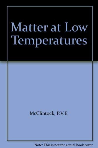 Imagen de archivo de Matter at Low Temperatures a la venta por Better World Books