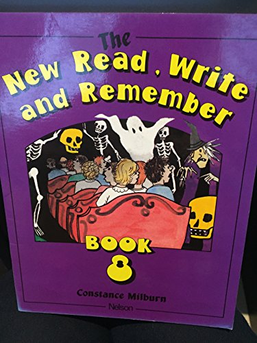 The New Read, Write and Remember: Book 8 (9780216916562) by Milburn, Constance; Rodger, Anne