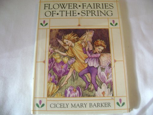 Imagen de archivo de Flower Fairies of the Spring: Poems & Pictures a la venta por ThriftBooks-Atlanta