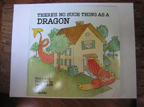 Stock image for There's No Such Thing As a Dragon for sale by WorldofBooks