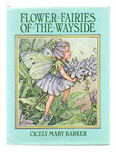 Flower Fairies of the Wayside (9780216917163) by Barker, Cicely Mary