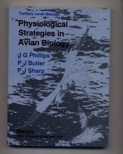 Physiological Strategies in Avian Biology -