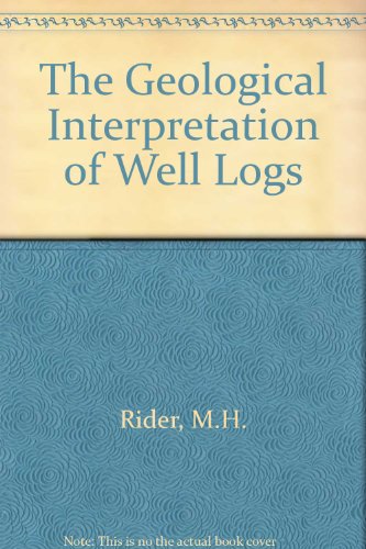 Imagen de archivo de The Geological Interpretation of Well Logs a la venta por Anybook.com