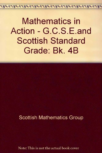 Stock image for Mathematics in Action Pupils' Book 4B for sale by Webbooks, Wigtown
