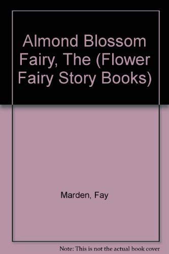 Stock image for The Almond Blossom Fairy for sale by Better World Books
