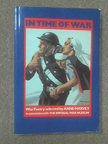 Stock image for In Time of War : War Poetry for sale by Better World Books