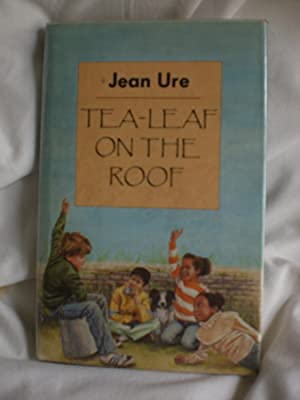 9780216921122: Tea-leaf on the Roof