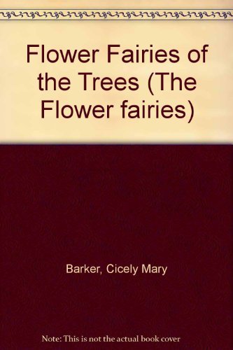 9780216921542: Flower Fairies of the Trees