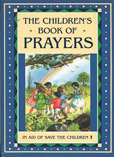 Stock image for The Children`S Book of Prayers for sale by WorldofBooks