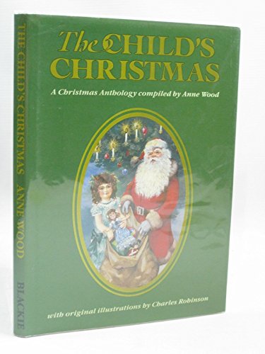 Beispielbild fr The Child`S Christmas zum Verkauf von WorldofBooks