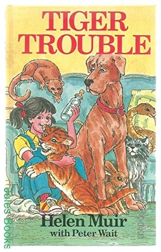 Tiger Trouble (9780216924000) by Helen Muir
