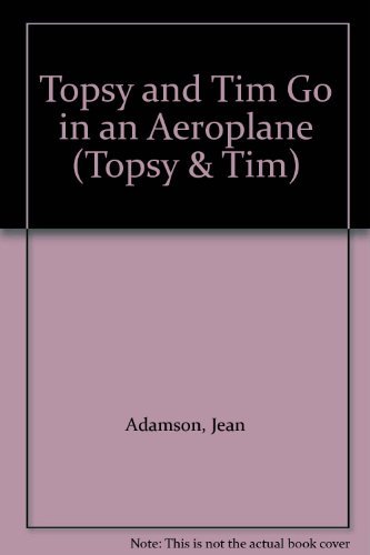 9780216924666: Topsy + Tim Go in an Aeroplane(Pb)
