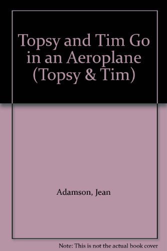 Stock image for Topsy + Tim Go in an Aeroplane(Pb) for sale by WorldofBooks