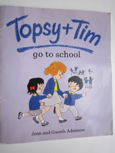 Beispielbild fr Topsy + Tim Go to School zum Verkauf von WorldofBooks