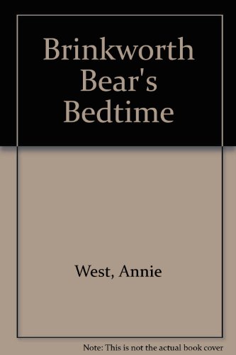 Beispielbild fr Brinkworth Bear's Bedtime zum Verkauf von MusicMagpie