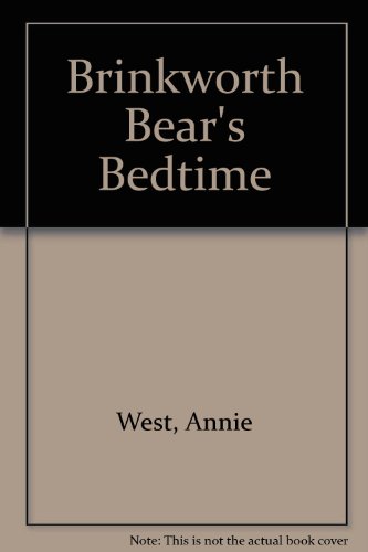 Stock image for Brinkworth Bear's Bedtime for sale by MusicMagpie