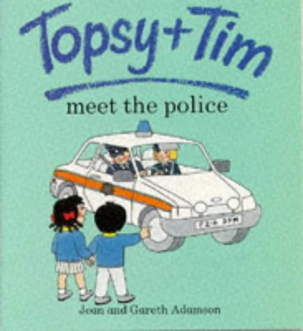Beispielbild fr Topsy + Tim Meet the Police zum Verkauf von WorldofBooks