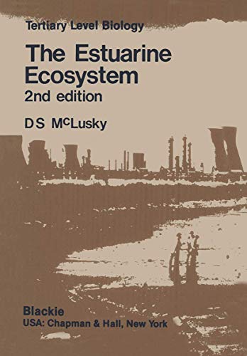The Estuarine Ecosystem [Tertiary Level Biology]
