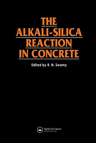 Beispielbild fr The Alkali-Silica Reaction in Concrete zum Verkauf von Kirklee Books