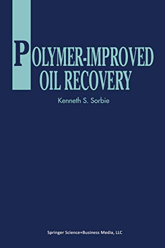 9780216926936: Polymer-Improved Oil Recovery